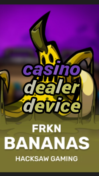casino dealer device-3xn3u5udepyz9m9w5iat.com